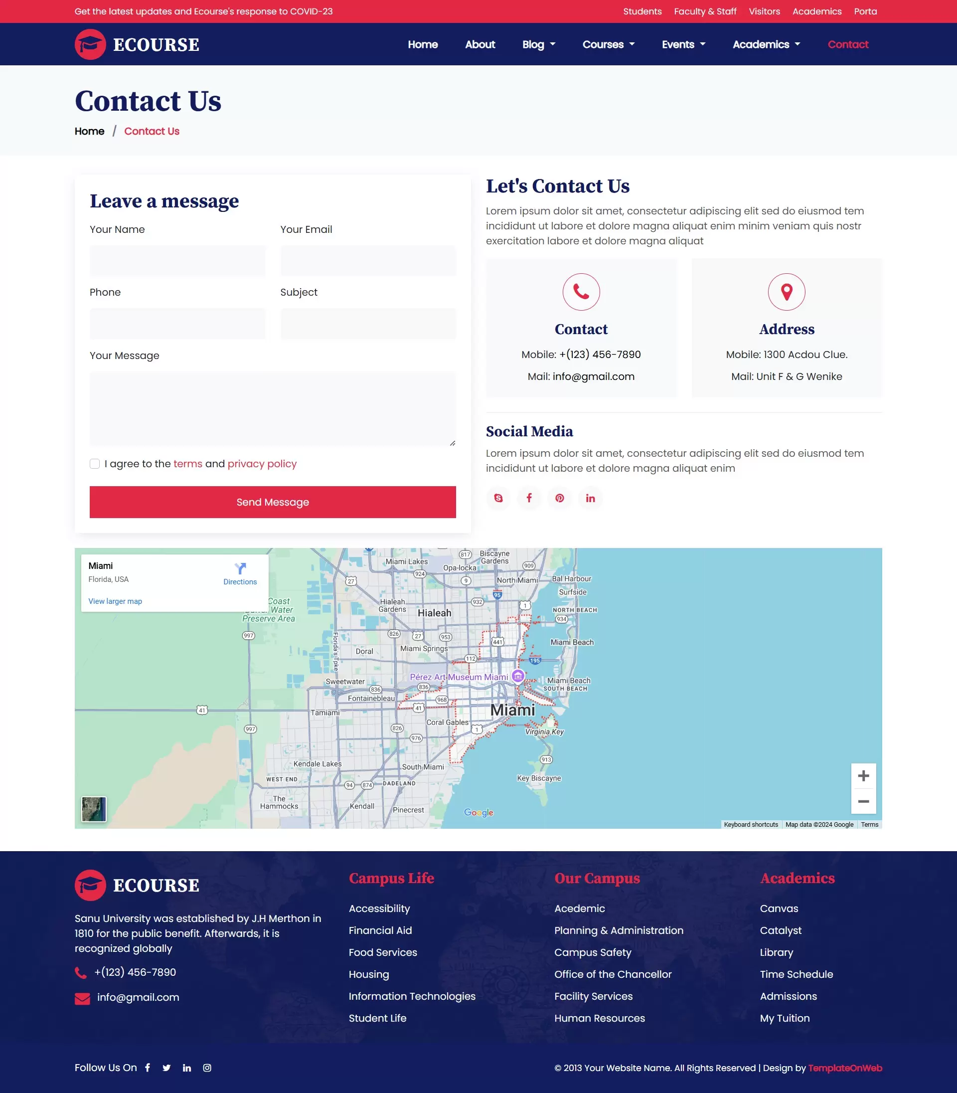 Contact Us page includes a form, email, phone number, and location map